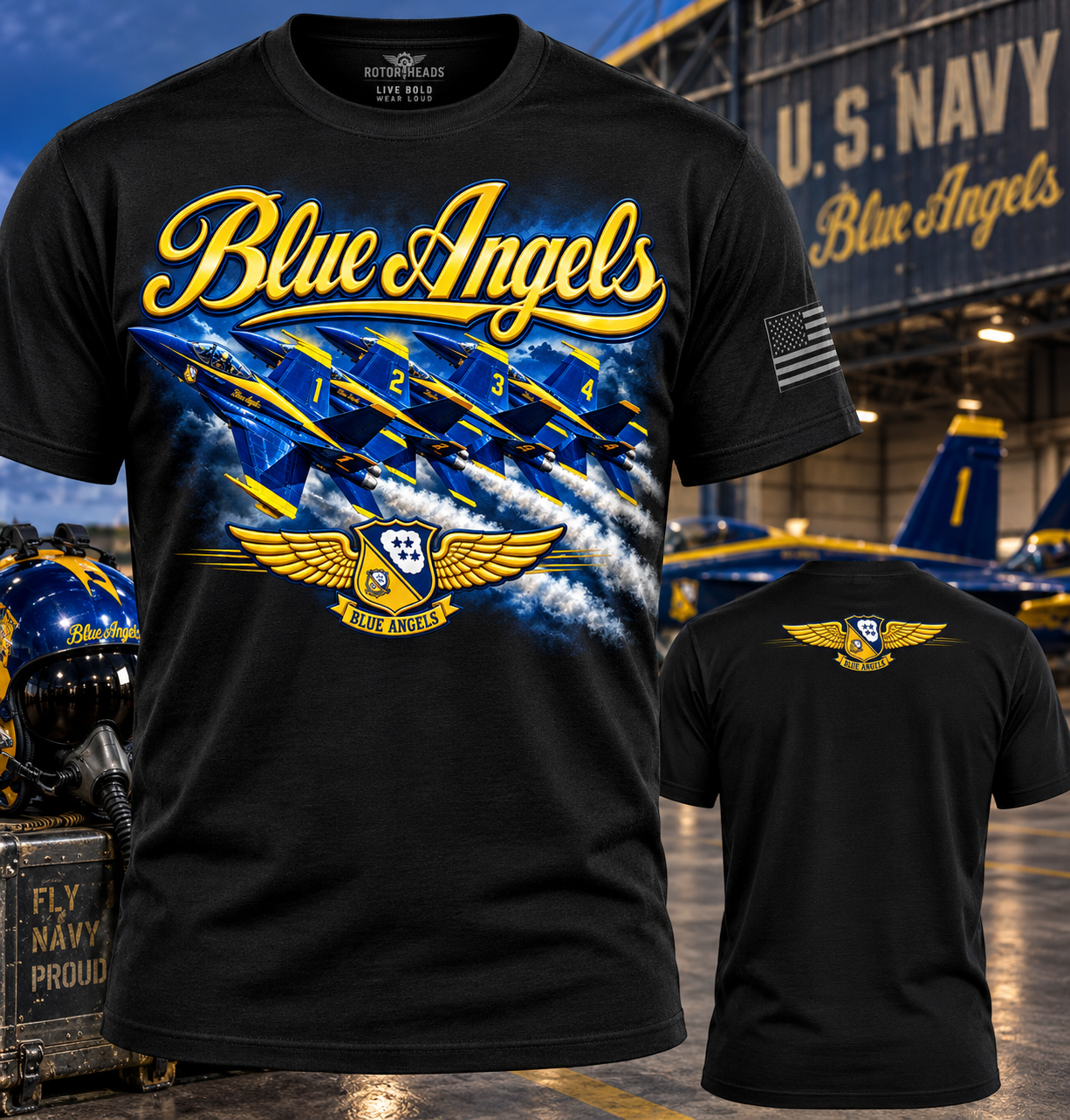 Blue Angels Live Bold Wear Loud